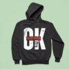Ok Everything Will Be Hoodie