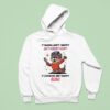 Otter If Mama Ain T Happy Ain T Nobody Happy If Grandma Ain T Happy Run Hoodie