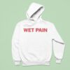 Pleasures Wet Pain Hoodie