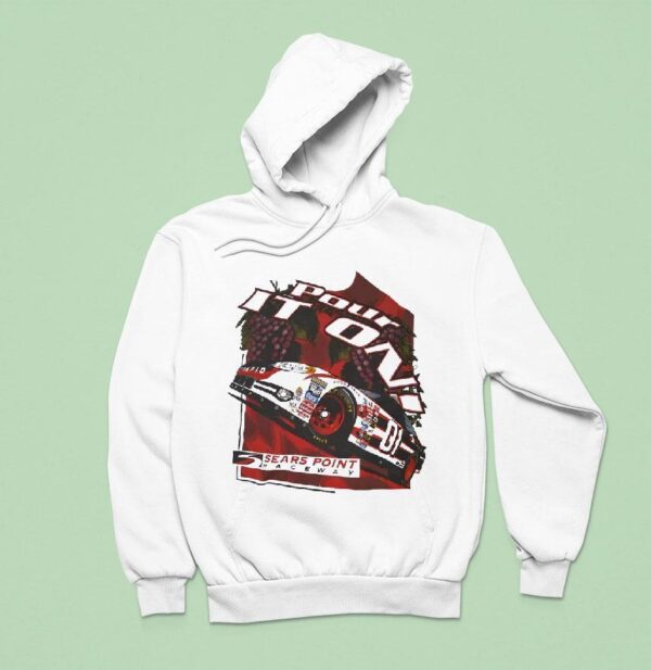 Pour It On Sears Point Raceway Hoodie