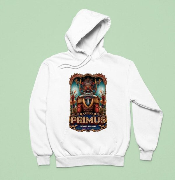 Primus Tour New Orleans Onward And Upward July Hoodie