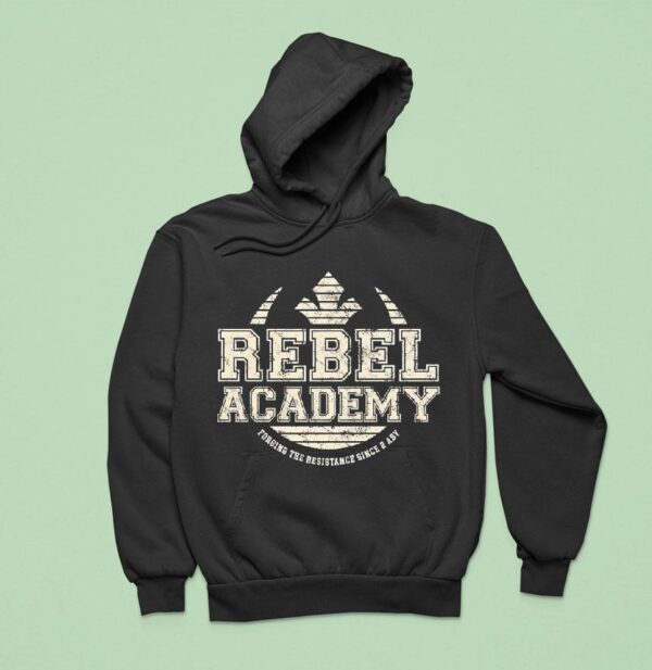 Rebel Academy Forging The Resistance Since Aby Hoodie