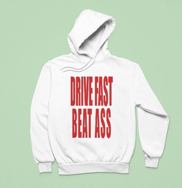 Restrictor Plate Drive Fast Beat Ass Hoodie