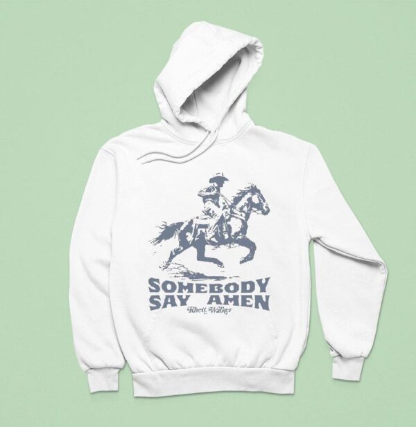 Rhett Walker Somebody Say Amen Cowboy Hoodie