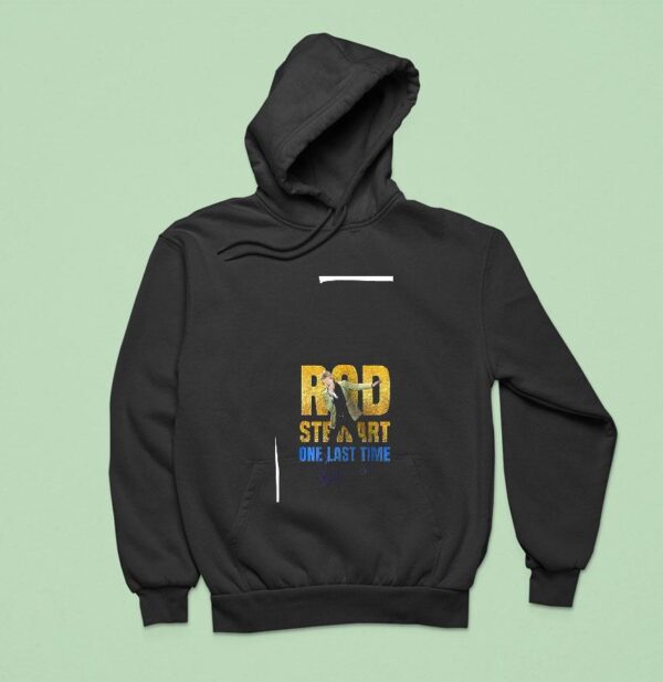 Rod Stewart One Last Time With Cheap Trick Roster Signature Hoodie