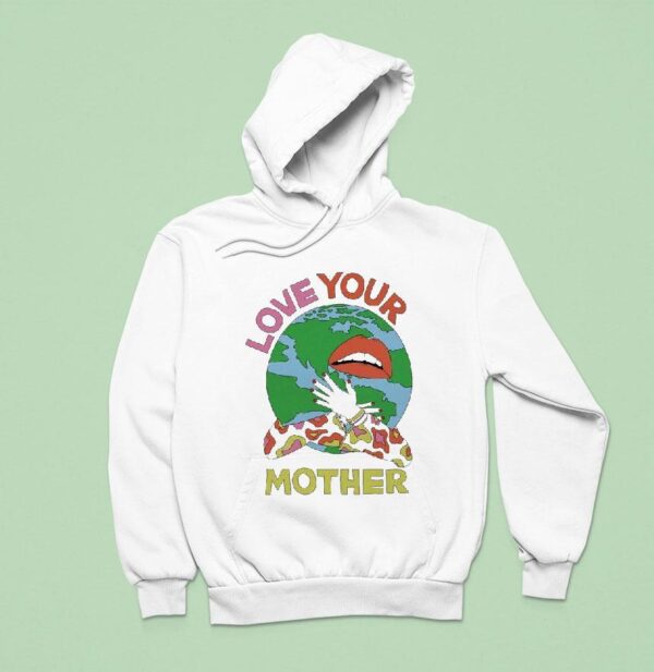 Rotter And Friends Love Your Mother Hoodie