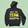 Sell The Team Jagoff Pittsburgh Pirates Hoodie