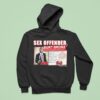 Sex Offender Burt Offender Hoodie