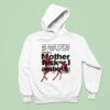 Shearling Mother Fucker I Am Both Amen And Hallelujah And There Was Something I D Been Meaning To Ask You About Equations And Saddles And A Wide Open Prairie Hoodie