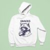 Snacks Make Me Nicer Raccoon Hoodie