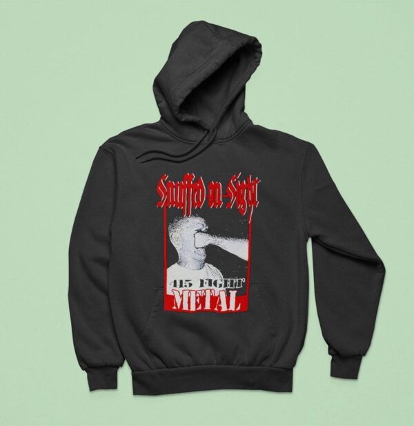 Snuffed On Sight Fight Metal Hoodie