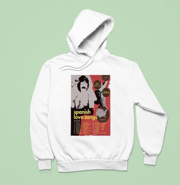 Spanish Love Songs September Usa Tour Dates Hoodie