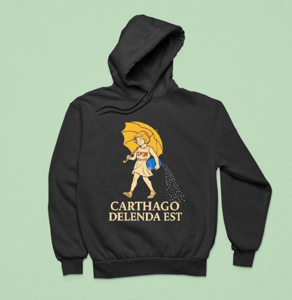Spqr Carthago Delenda Est Style Morton Sal Hoodie
