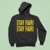 Stay Fair Stay Fair Hoodie
