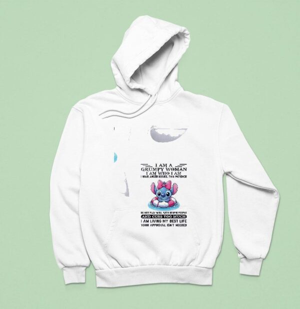 Stitch I Am A Grumpy Woman Iam Who I Am I Have Anger Issues Thin Patience Do Not Play Well With Stupid People Hoodie