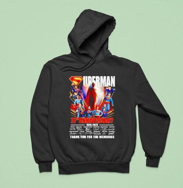 Superman Th Anniversary Signatures Thank You For The Memories Hoodie