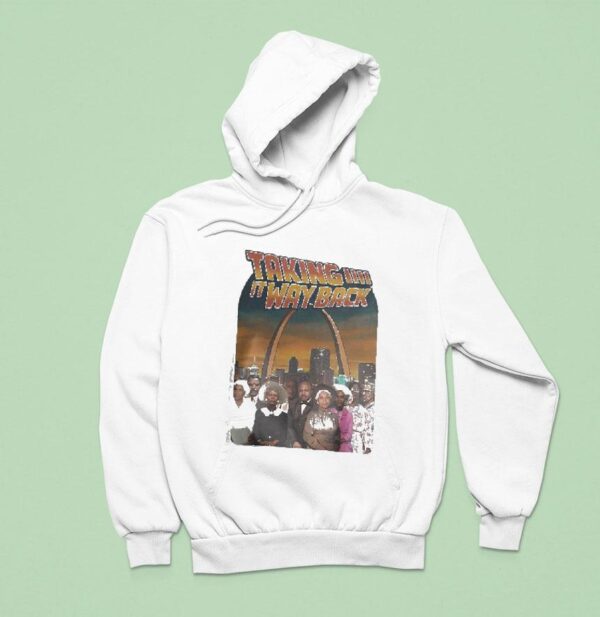Taking It Way Back St Louis Hoodie