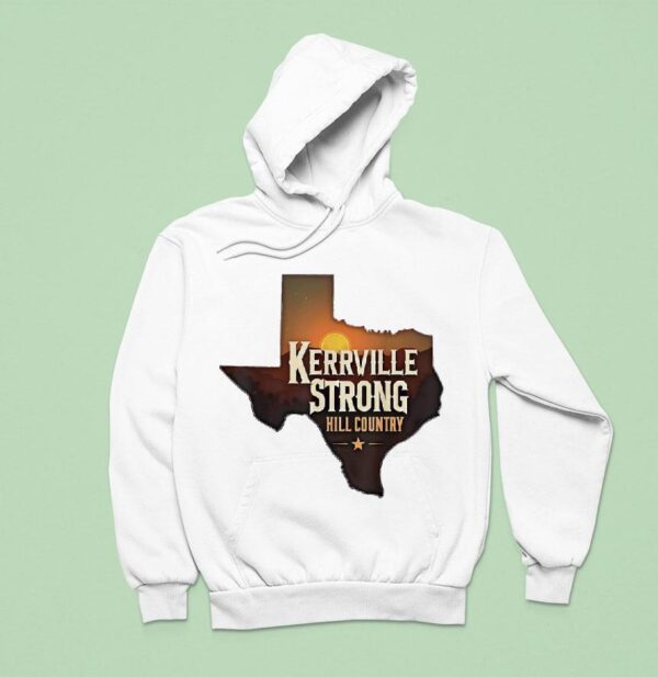 Texas Kerrville Strong Hill Country Hoodie