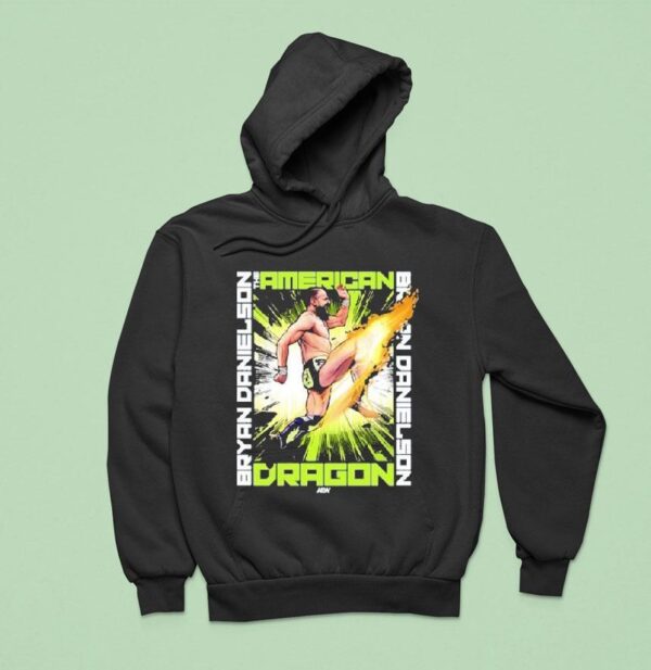 The American Dragon Bryan Danielson Aew Hoodie