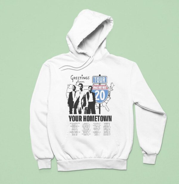 The Jonas Brothers Greeting S From Your Hometown Route Tour Dates Hoodie
