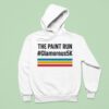 The Paint Run Glamorous K Hoodie