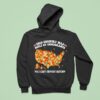 This Country Was Built By Immigrants You Can T Deport History United State Hoodie