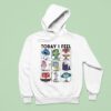 Today I Feel Sad Disgusted Anxious Hoodie