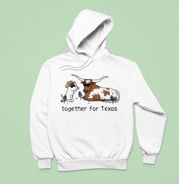 Together For Texas Dog And Cows Hoodie