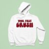 Trish Stratus Your First Crush Hoodie