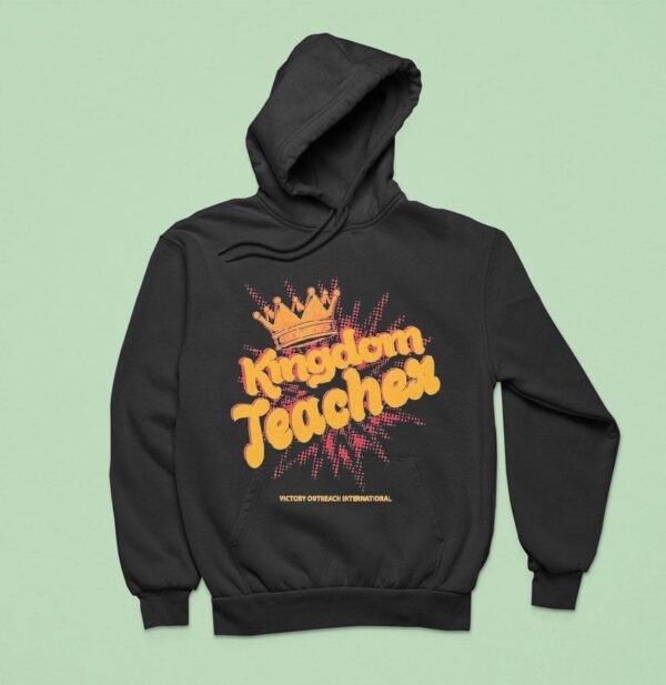 Victory Outreach International Kingdom Teacher Hoodie