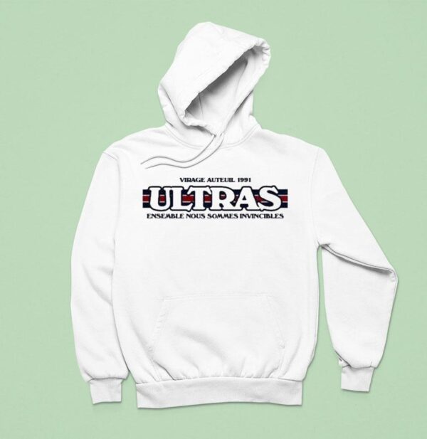 Virage Auteuil Ultras Ensemble Nous Sommes Invincibles S Hoodie