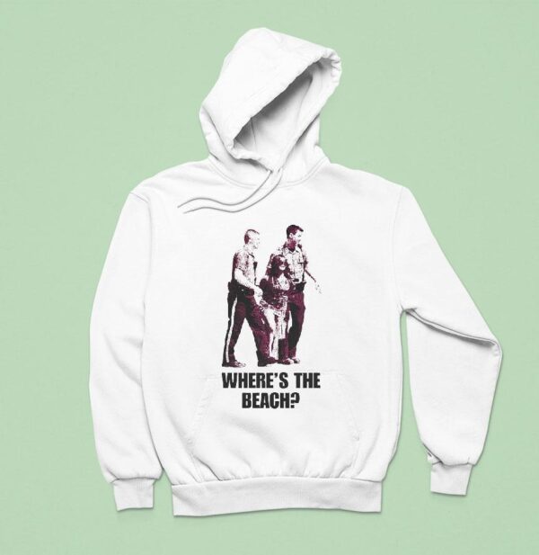Where S The Beach Hoodie