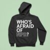 Who S Afraid Of Npr Hoodie