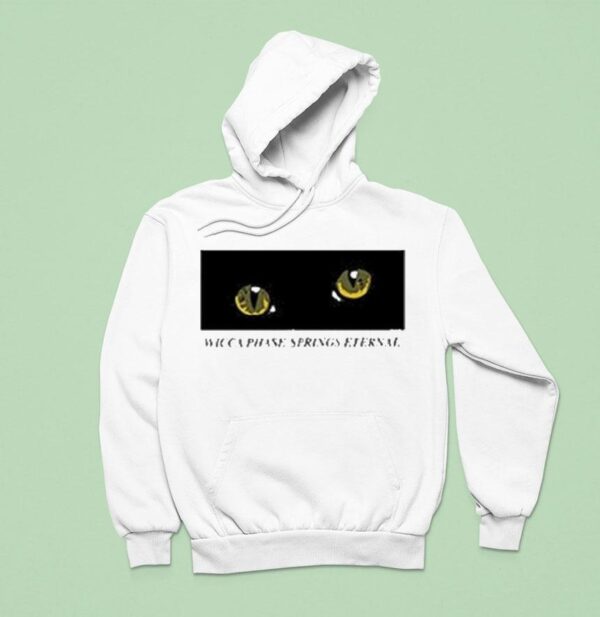 Wicca Phase Springs Eternal Suffer On Cat Eye Hoodie