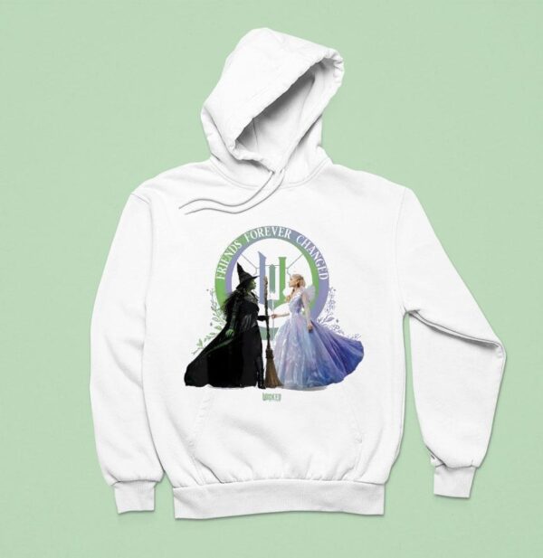 Wicked For Good Glinda And Elphaba Friends Forever Changed Hoodie