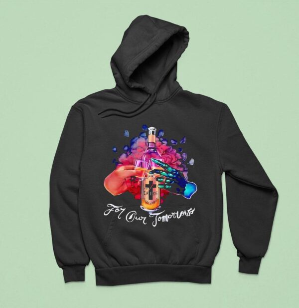 Wine The Bride For Our Tomorrow Hoodie