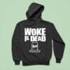Woke Is Dead Rip Tombstone Hoodie