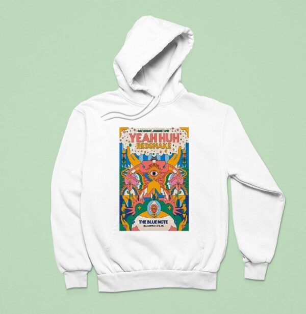 Yeah Huh Redsnake Okc Blue Note In Oklahoma City Ok Hoodie