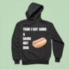 Yeah I Got Adhd A Damn Hot Dog Hoodie
