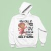You Call It Ocd I Call It Put The Fcking Thing Back Where It Belongs Hoodie