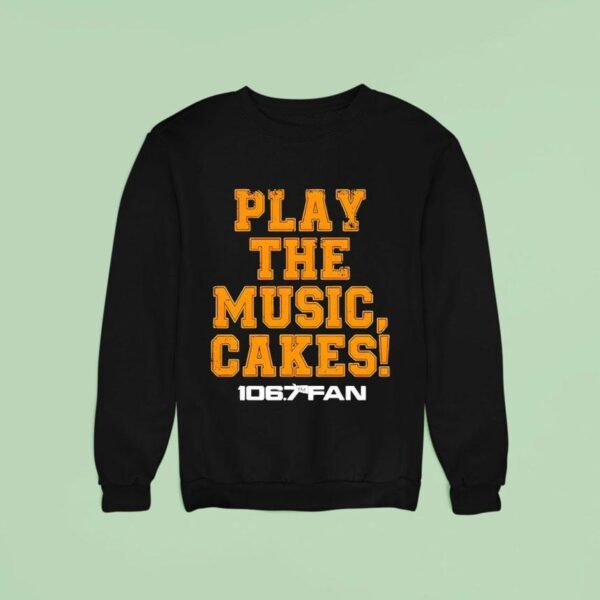 The Fan Play The Music Cakes Sweatshirt