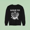 Alkaline Trio Your Coffin Or Mine New Sweatshirt