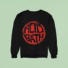 Acid Bath Worn N Torn Logo Sweatshirt