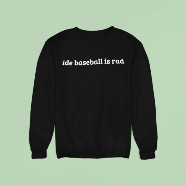 Alabama Crimson Tide Baseball Is Rad Sweatshirt