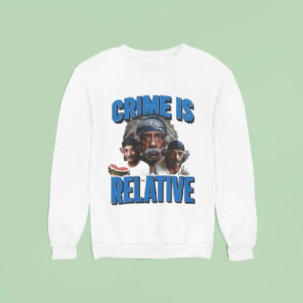 Albert Einstein Crime Is Relative Watermelon Sweatshirt