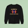 Alberta Unchained Alberta Strong And Free Broken Maple Sweatshirt