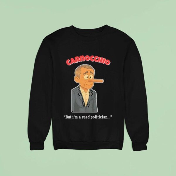 Alberta Unchained Carnocchio But I M A Read Politician Sweatshirt