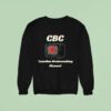 Alberta Unchained Cbc Canadian Brainwashed Channel Graphic Sweatshirt