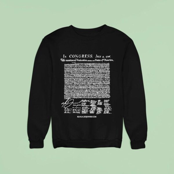 Alex Jones Crackdown Declaration Of Alex In Congress July Sweatshirt