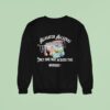Alligator Alcatraz Only One Way Across The Border Sweatshirt